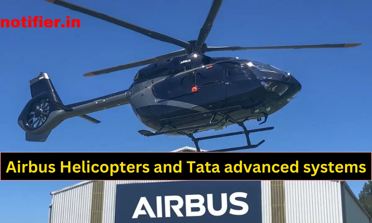 Airbus Tata Build India's 1st Private Helicopter Line
