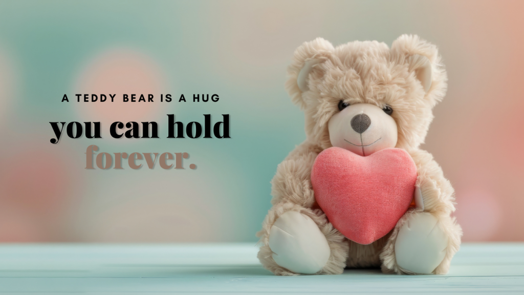 Teddy holding a heart symbolizing warmth, compassion and support. To celebrate Teddy Day 2025.