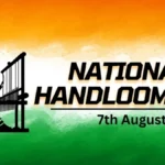 National Handloom Day 2025